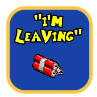 "I'm leaving"
